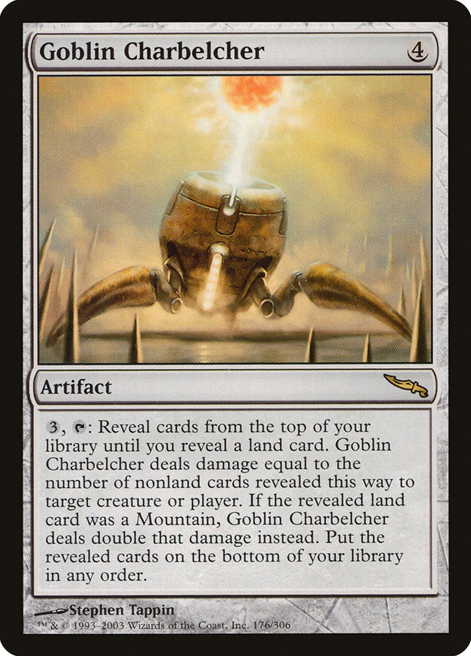 Goblin Charbelcher [Mirrodin] | Total Play