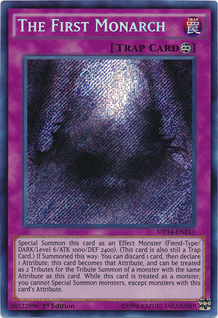 The First Monarch [MP14-EN243] Secret Rare | Total Play