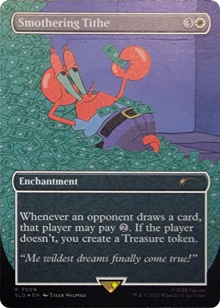 Smothering Tithe (7009) (Rainbow Foil) [Secret Lair Drop Series] | Total Play