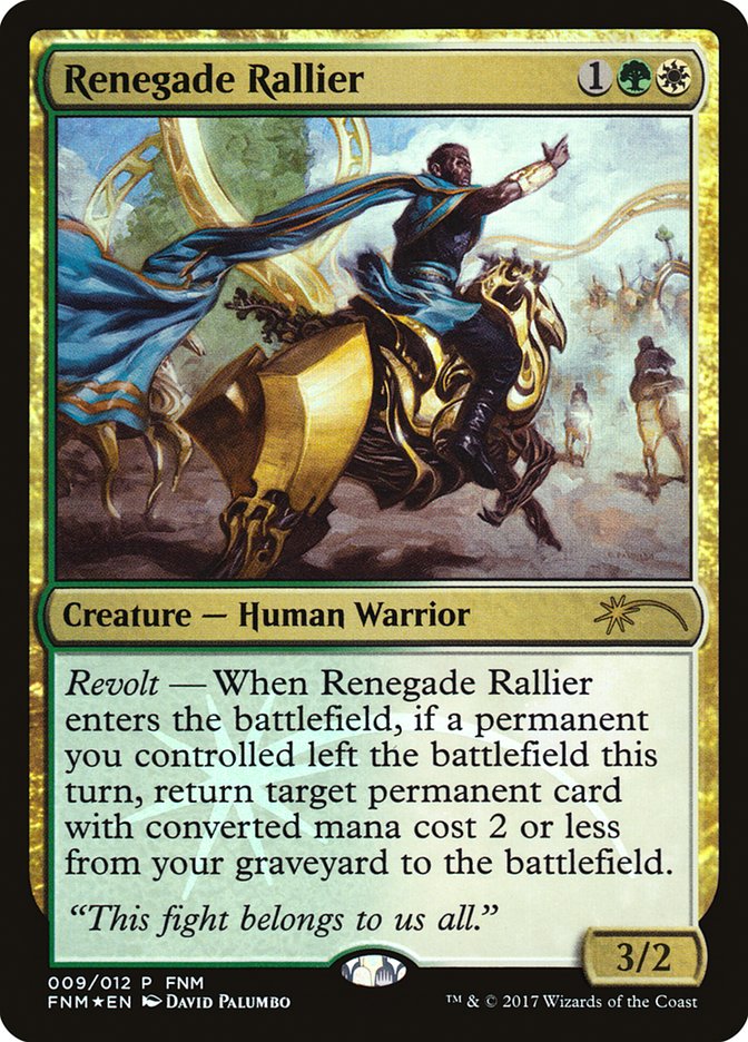 Renegade Rallier [Friday Night Magic 2017] | Total Play