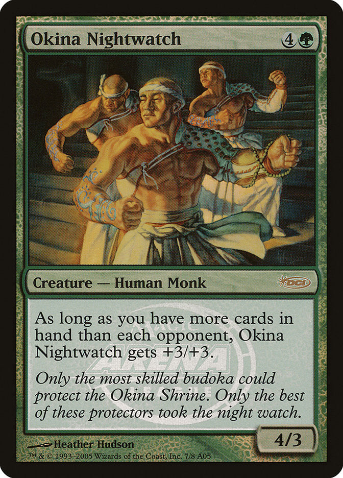 Okina Nightwatch [Arena League 2005] | Total Play