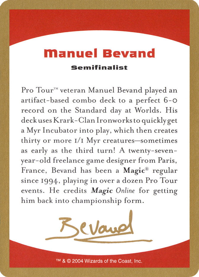 Manuel Bevand Bio [World Championship Decks 2004] | Total Play