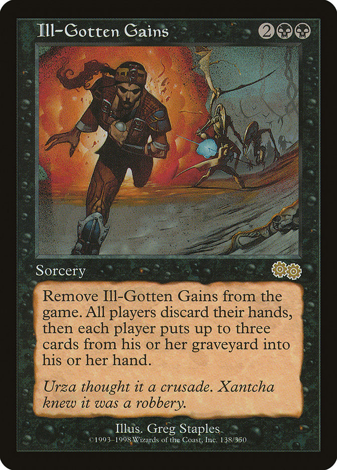 Ill-Gotten Gains [Urza's Saga] | Total Play