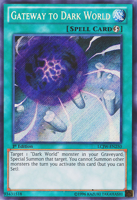 Gateway to Dark World [LCJW-EN250] Secret Rare | Total Play