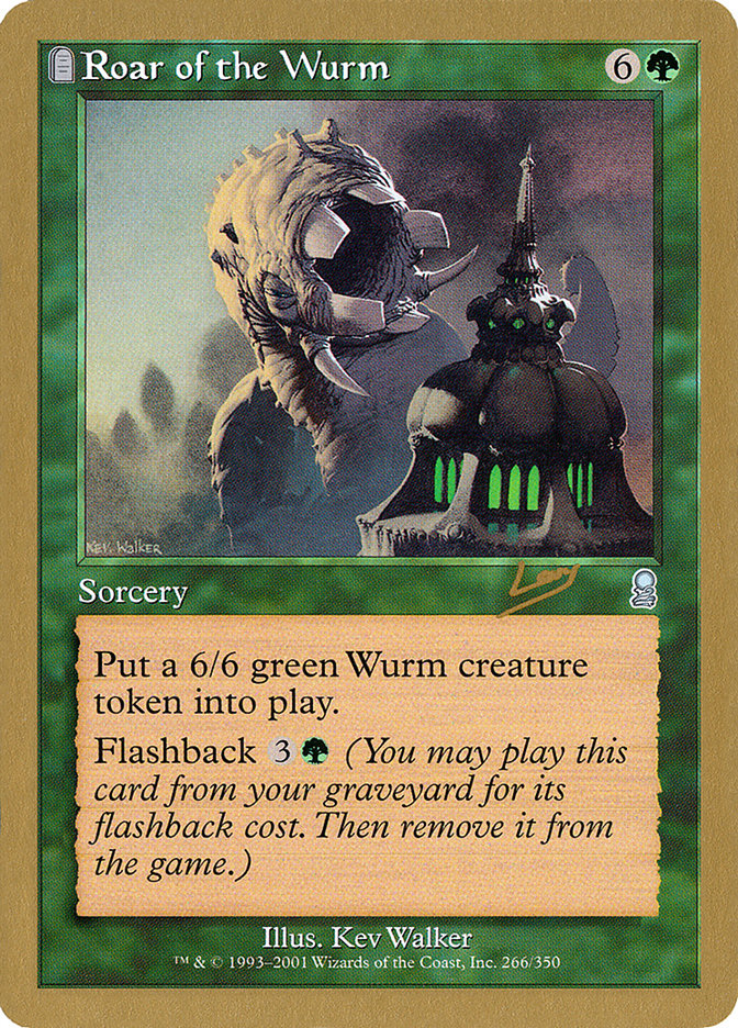 Roar of the Wurm (Raphael Levy) [World Championship Decks 2002] | Total Play