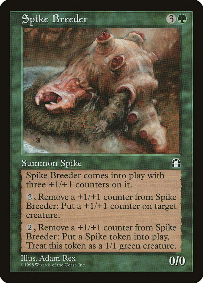 Spike Breeder [Stronghold] | Total Play