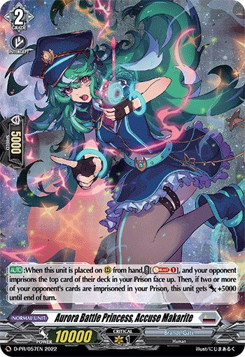 Aurora Battle Princess, Accuse Makarite (D-PR/057EN) [D Promo Cards] | Total Play