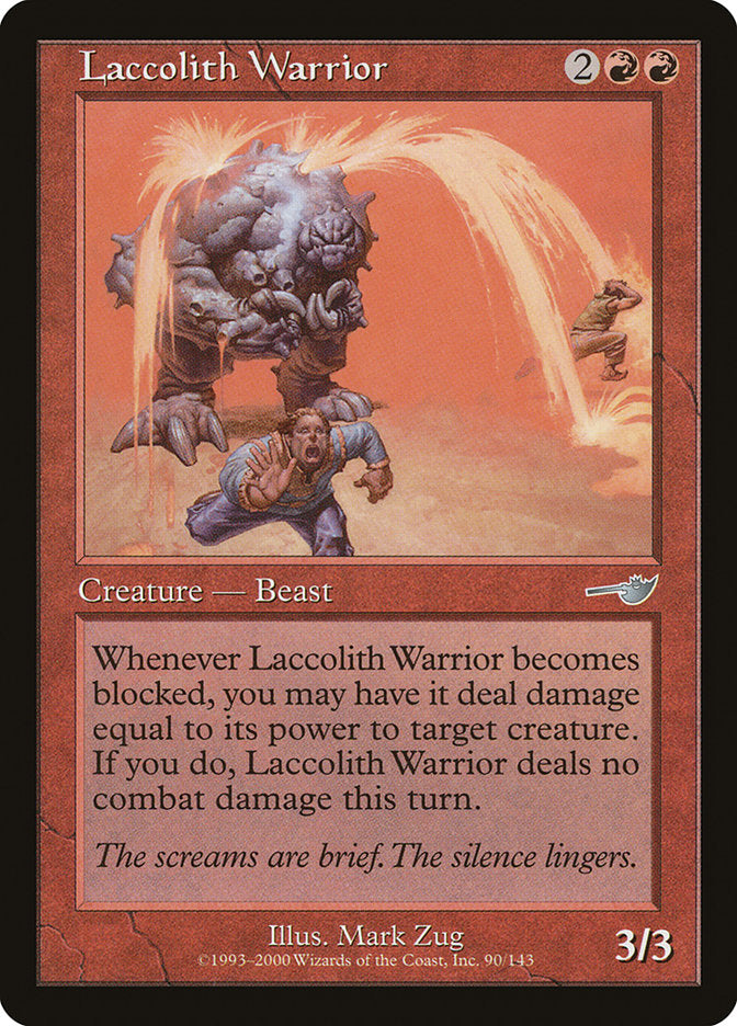Laccolith Warrior [Nemesis] | Total Play