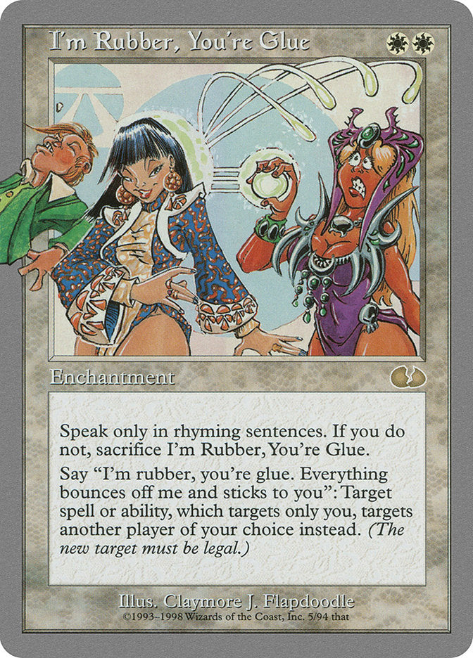 I'm Rubber, You're Glue [Unglued] | Total Play