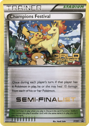 Champions Festival (XY91) (2015 Semi-Finalist) [XY: Black Star Promos] | Total Play