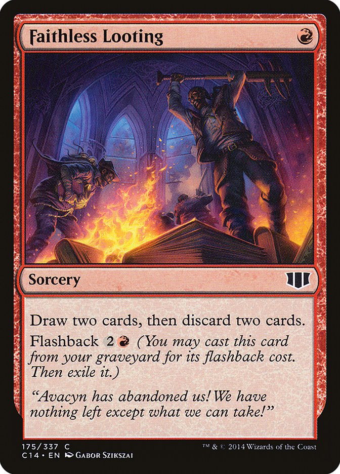 Faithless Looting [Commander 2014] | Total Play