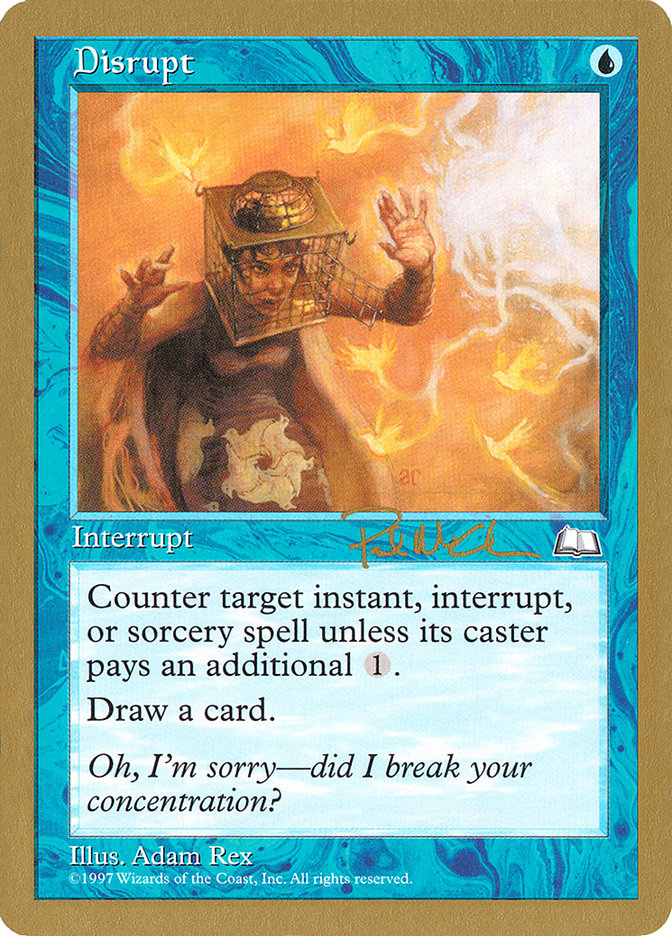 Disrupt (Paul McCabe) [World Championship Decks 1997] | Total Play
