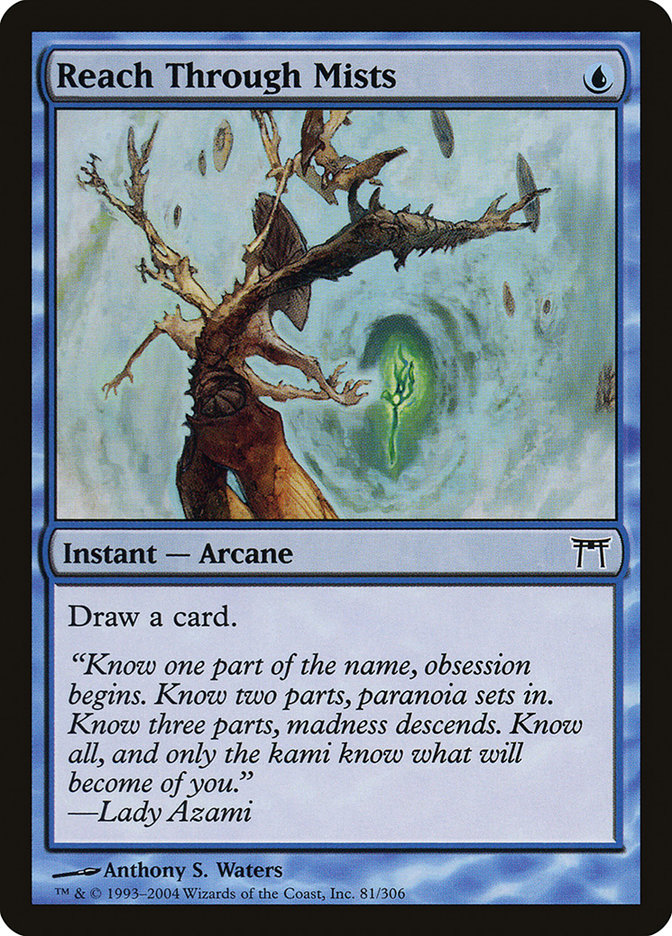 Reach Through Mists [Champions of Kamigawa] | Total Play