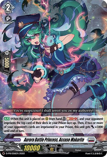 Aurora Battle Princess, Accuse Makarite (D-PR/056EN) [D Promo Cards] | Total Play