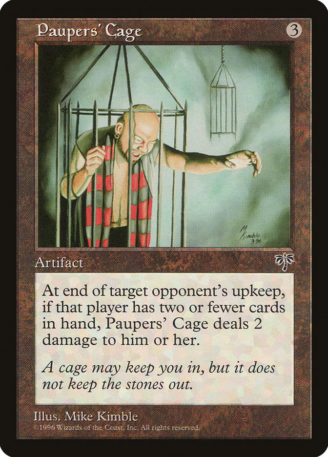 Paupers' Cage [Mirage] | Total Play