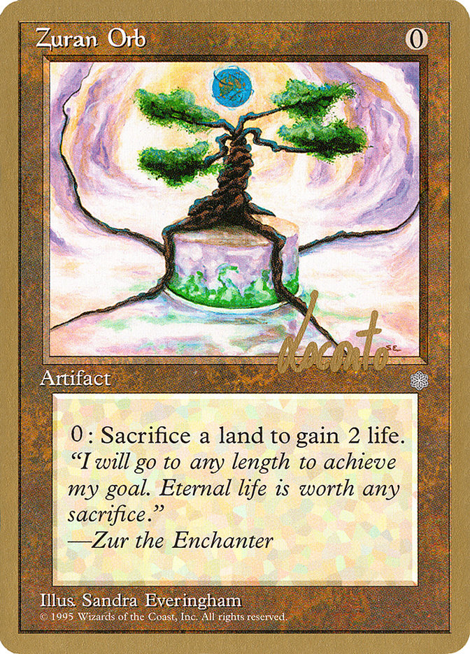 Zuran Orb (Michael Loconto) [Pro Tour Collector Set] | Total Play