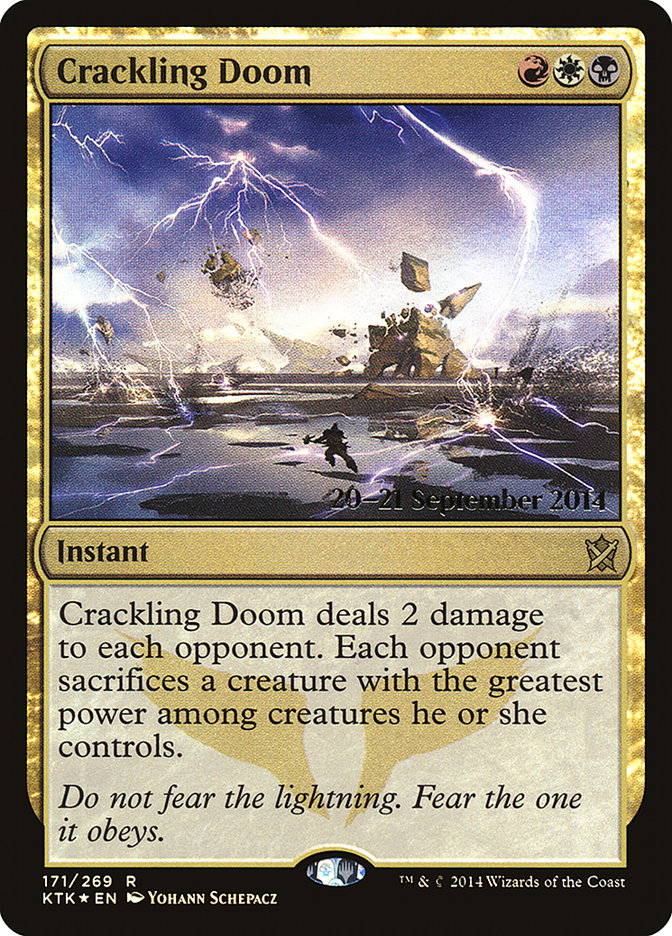 Crackling Doom [Khans of Tarkir Prerelease Promos] | Total Play