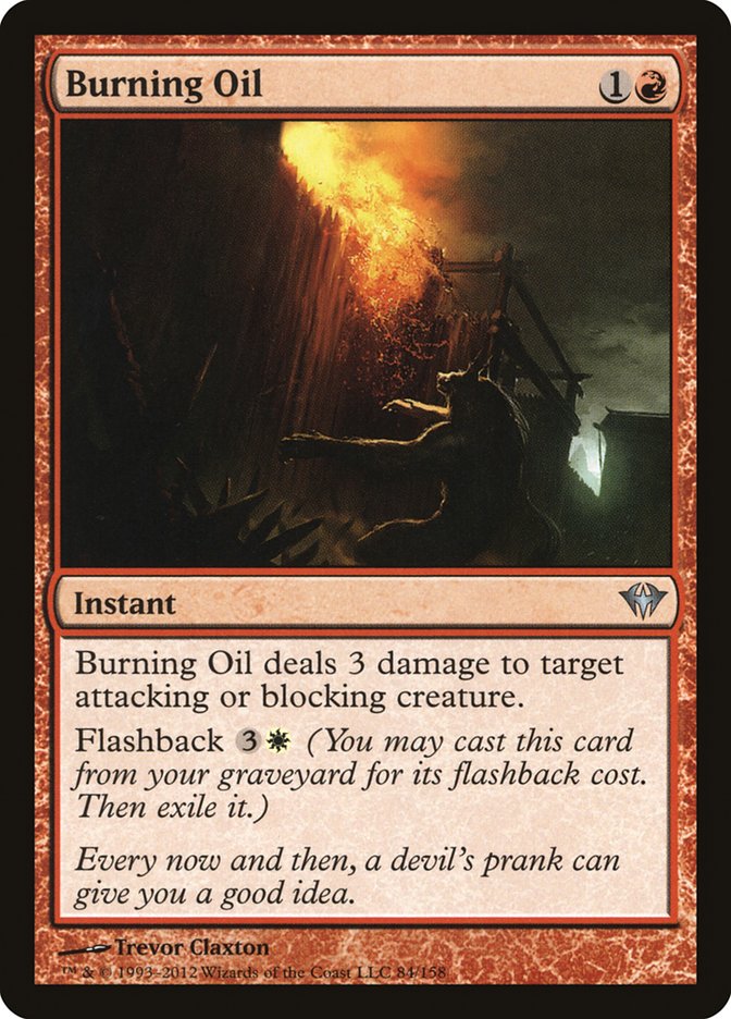 Burning Oil [Dark Ascension] | Total Play