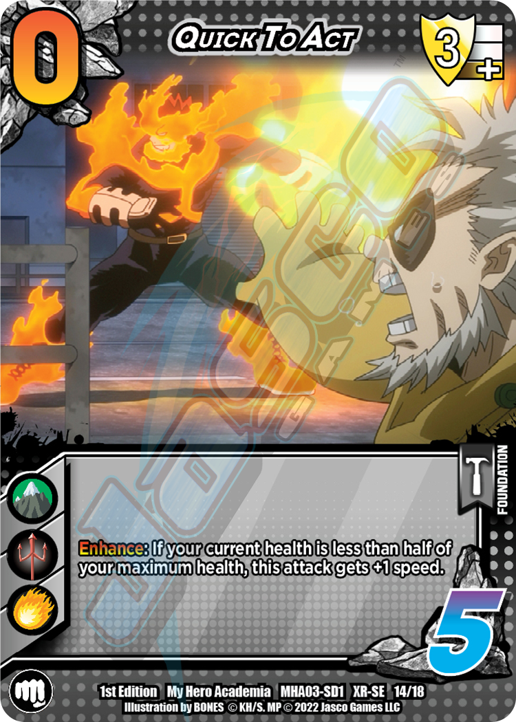 Quick to Act [Endeavor Clash Deck XR] | Total Play