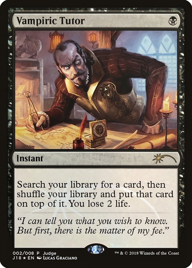 Vampiric Tutor [Judge Gift Cards 2018] | Total Play