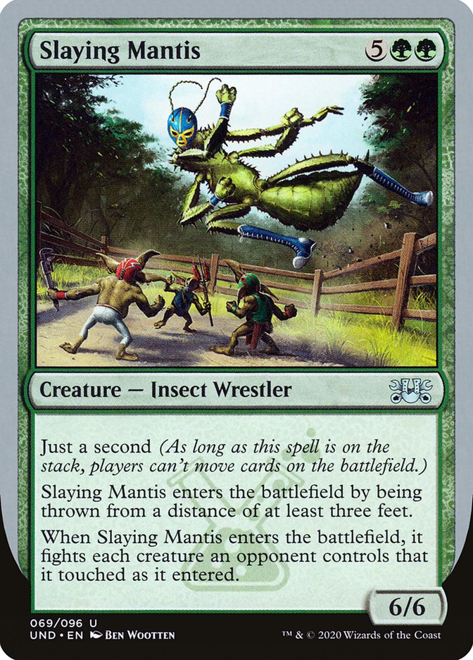 Slaying Mantis [Unsanctioned] | Total Play