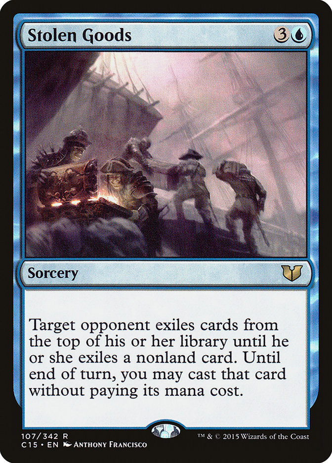 Stolen Goods [Commander 2015] | Total Play