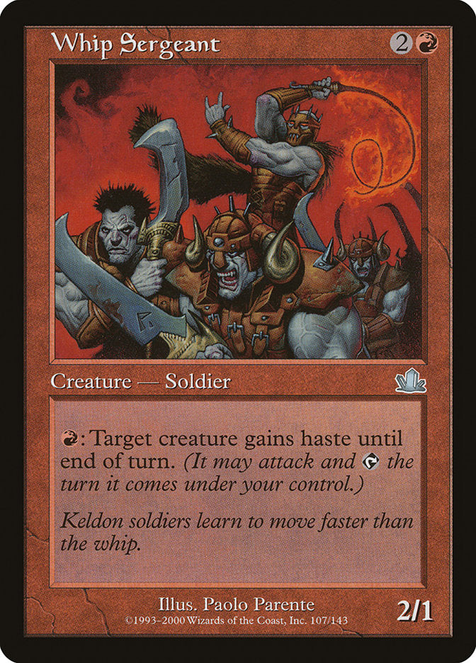 Whip Sergeant [Prophecy] | Total Play