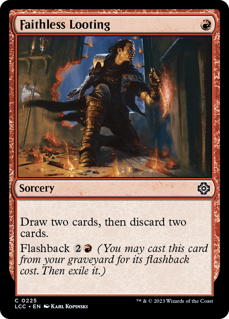 Faithless Looting [The Lost Caverns of Ixalan Commander] | Total Play