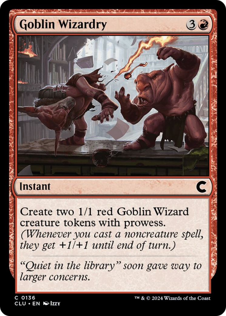 Goblin Wizardry [Ravnica: Clue Edition] | Total Play