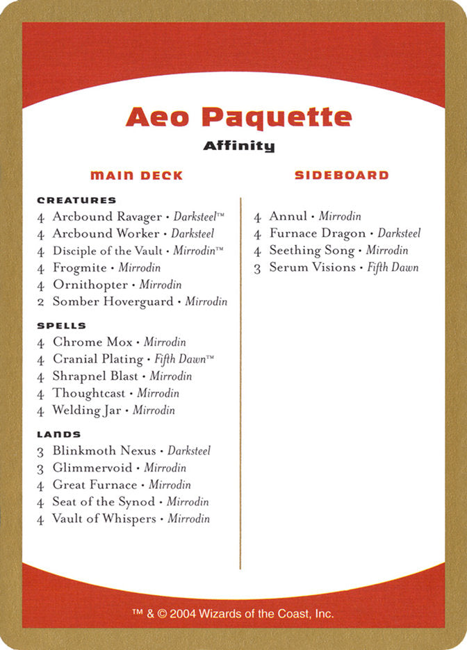 Aeo Paquette Decklist [World Championship Decks 2004] | Total Play