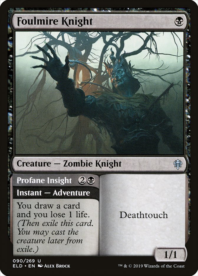 Foulmire Knight // Profane Insight [Throne of Eldraine] | Total Play
