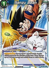 Senzu Bean (Championship Final 2019) (BT1-053) [Tournament Promotion Cards] | Total Play