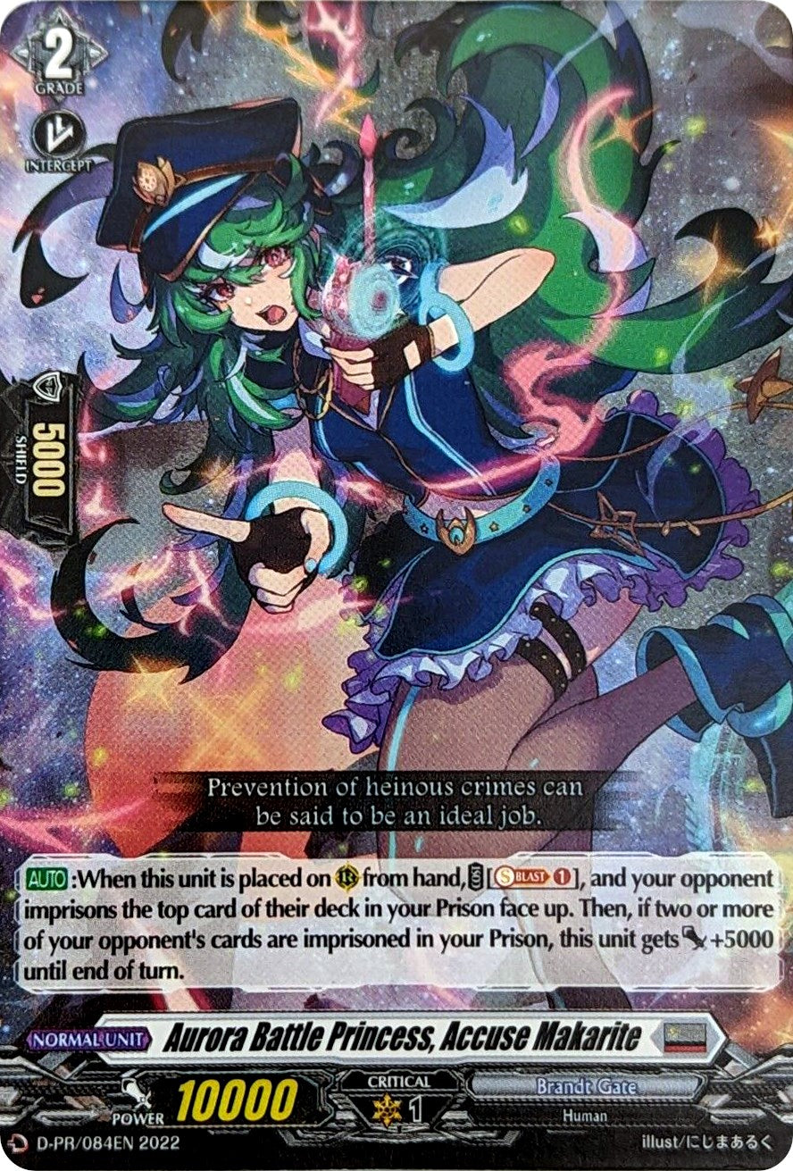 Aurora Battle Princess, Accuse Makarite (D-PR/084EN) [D Promo Cards] | Total Play