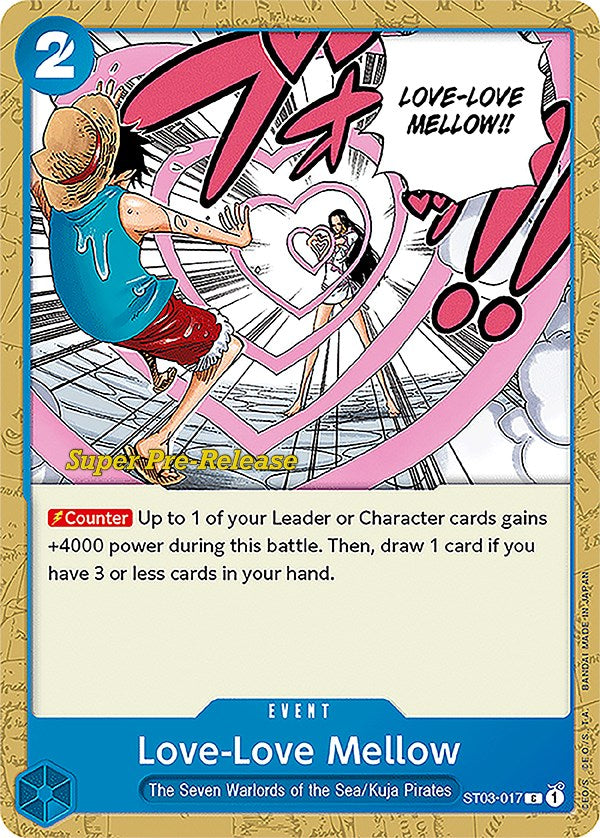 Love-Love Mellow [Super Pre-Release Starter Deck: The Seven Warlords of the Sea] | Total Play