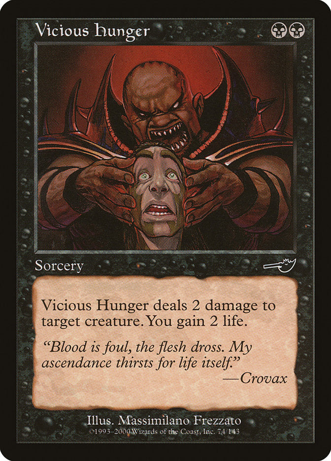 Vicious Hunger [Nemesis] | Total Play