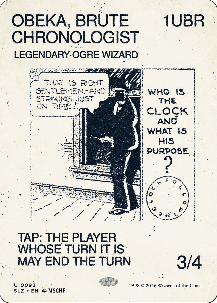 Obeka, Brute Chronologist (0092) [Secret Lair x MSCHF: The Zeta Set] | Total Play