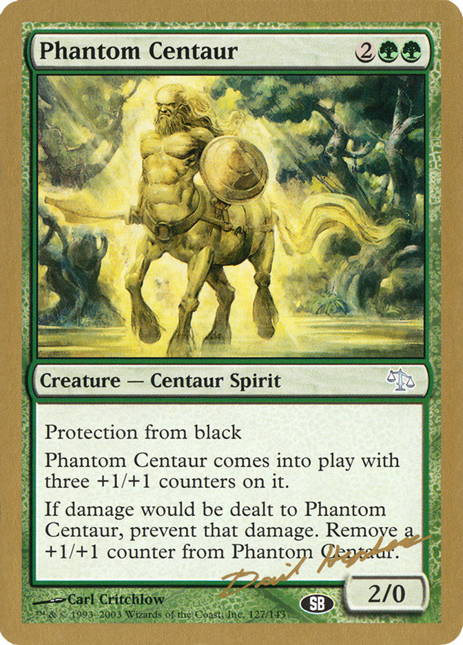 Phantom Centaur (Dave Humpherys) (SB) [World Championship Decks 2003] | Total Play