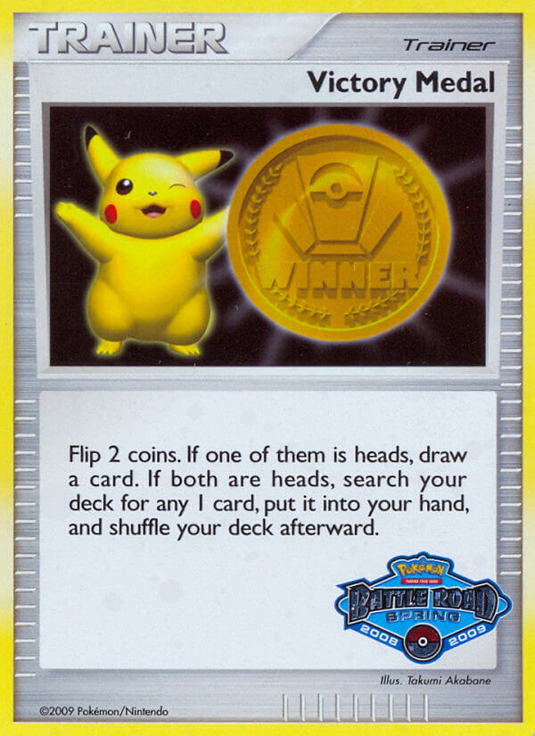 Victory Medal (Battle Road Spring 2008 2009) [League & Championship Cards] | Total Play