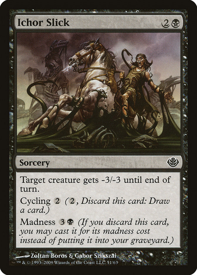 Ichor Slick [Duel Decks: Garruk vs. Liliana] | Total Play