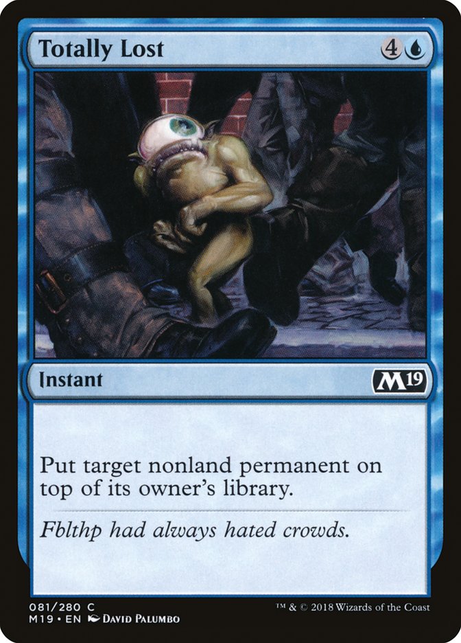 Totally Lost [Core Set 2019] | Total Play