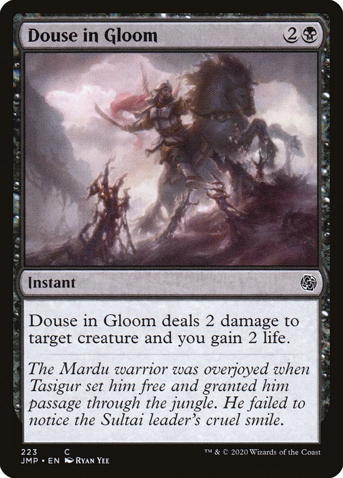 Douse in Gloom [Jumpstart] | Total Play