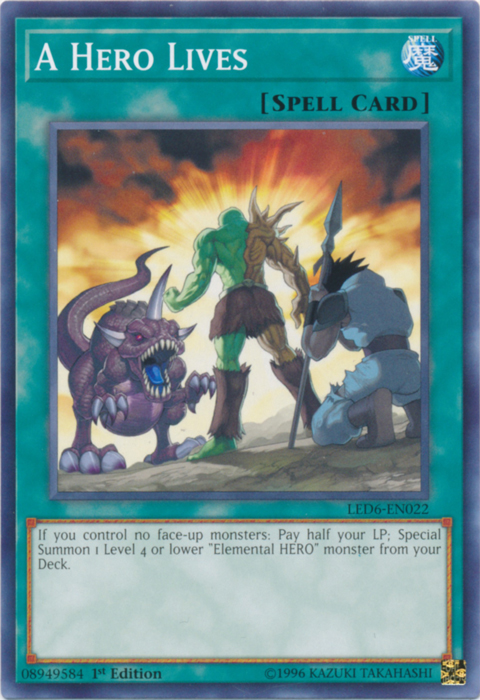 A Hero Lives [LED6-EN022] Common | Total Play