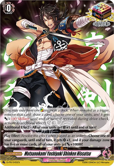 Mutsunokami Yoshiyuki Shinken Hissatsu (D-PR/045EN) [D Promo Cards] | Total Play