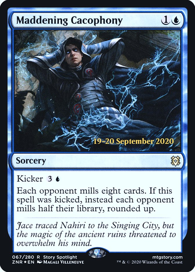 Maddening Cacophony [Zendikar Rising Prerelease Promos] | Total Play