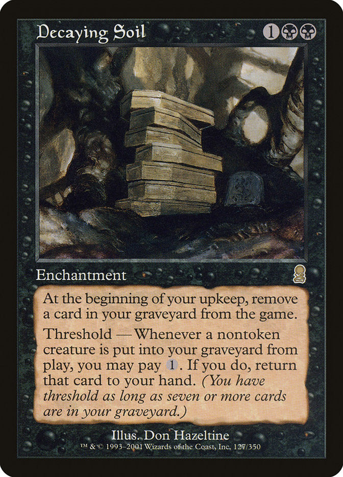 Decaying Soil [Odyssey] | Total Play