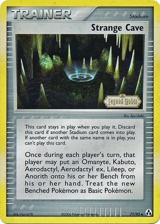 Strange Cave (77/92) (Stamped) [EX: Legend Maker] | Total Play