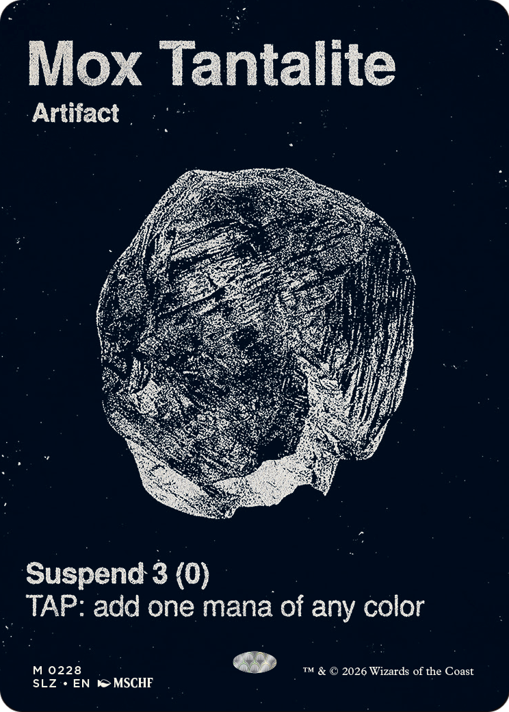 Mox Tantalite (0228) [Secret Lair x MSCHF: The Zeta Set] | Total Play