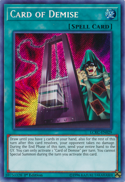 Card of Demise [LCKC-EN029] Secret Rare | Total Play