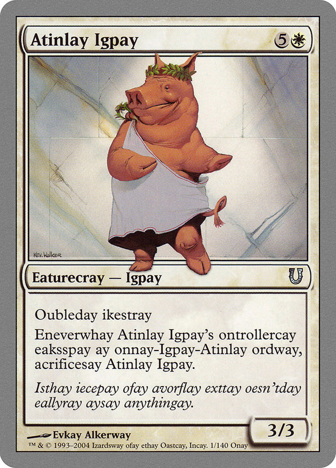 Atinlay Igpay [Unhinged] | Total Play