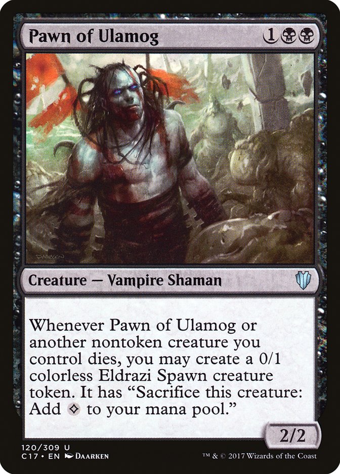 Pawn of Ulamog [Commander 2017] | Total Play